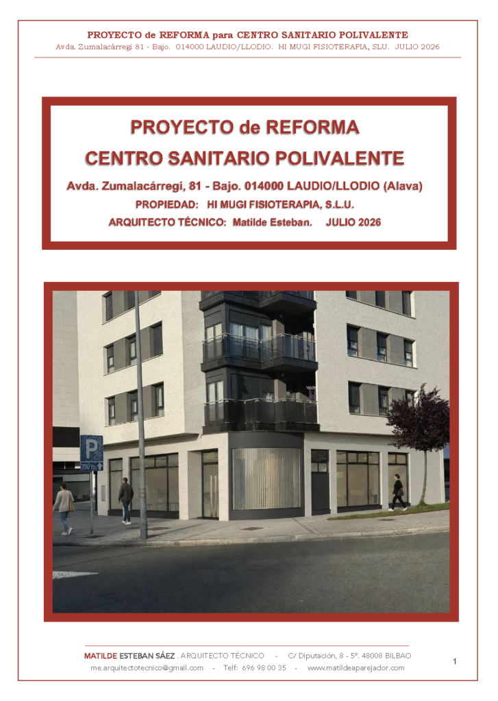 Reforma y proyecto de actividad de centro sanitario polivalente en Laudio/Llodio, Álava